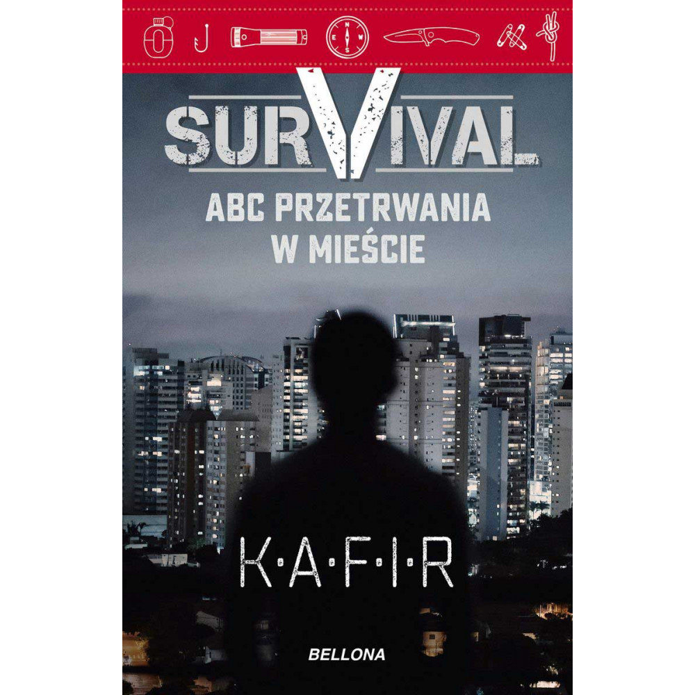Survival. ABC przetrwania w mieście